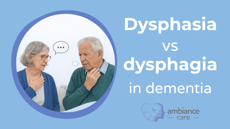 Dysphasia vs dysphagia in dementia